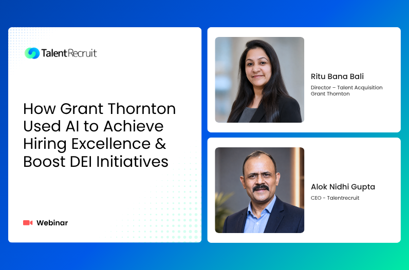 How Grant Thornton Used AI to Achieve Hiring Excellence & Boost DEI Initiatives